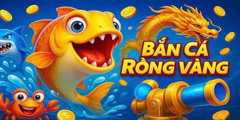 Các Tính Năng Nổi Bật Của Bắn Cá Rồng Vàng